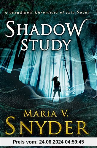 Shadow Study (The Chronicles of Ixia)